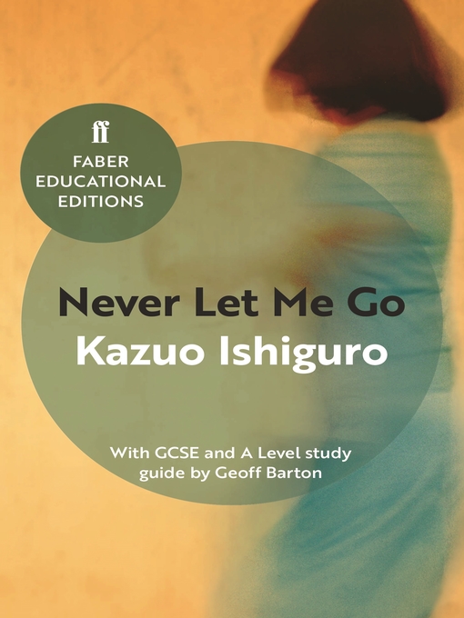 Title details for Never Let Me Go by Kazuo Ishiguro - Wait list